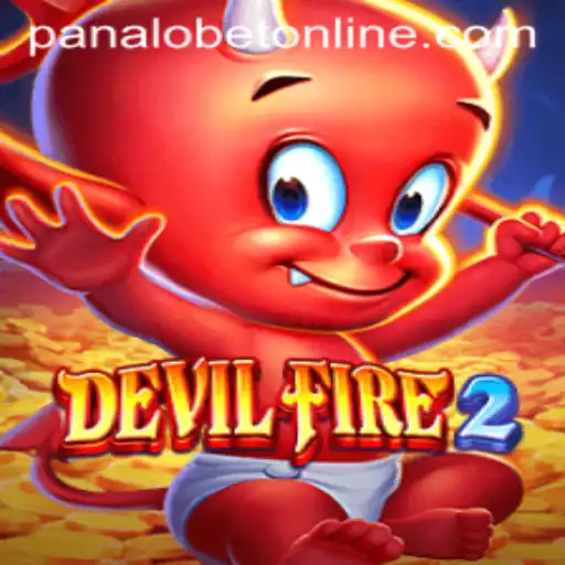 Unleashing the Excitement: Exploring DevilFire2 and PANALOBET