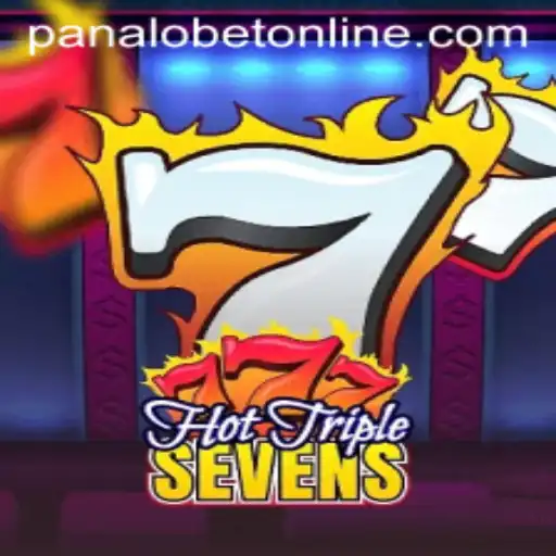 Experience the Thrill of HotTripleSevens on PANALOBET